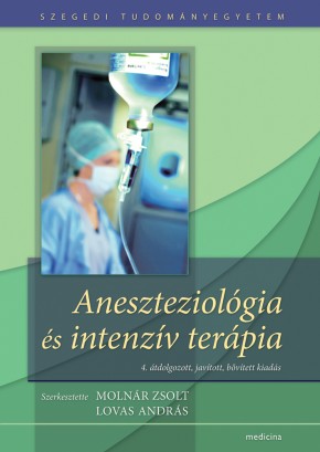 Aneszteziológia és intenzív terápia (4. k.) 2445